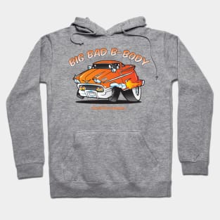 Big Bad B-Body Cartoon Car Toon Hoodie